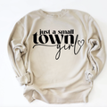 Just A Small Town Girl Crewneck